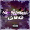 lil al3xit - Ax Paradise - EP