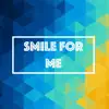 Delhia Richards - Smile for Me - Single
